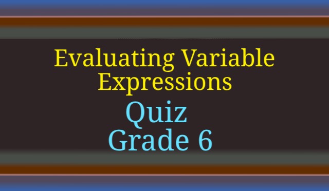 Evaluating Variable Expressions