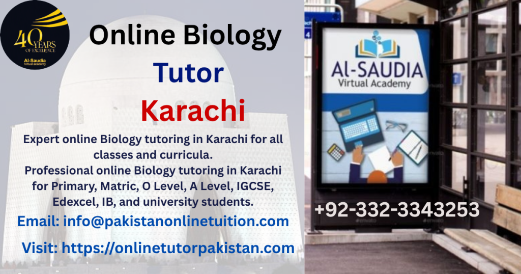 Online Biology Tutor Karachi