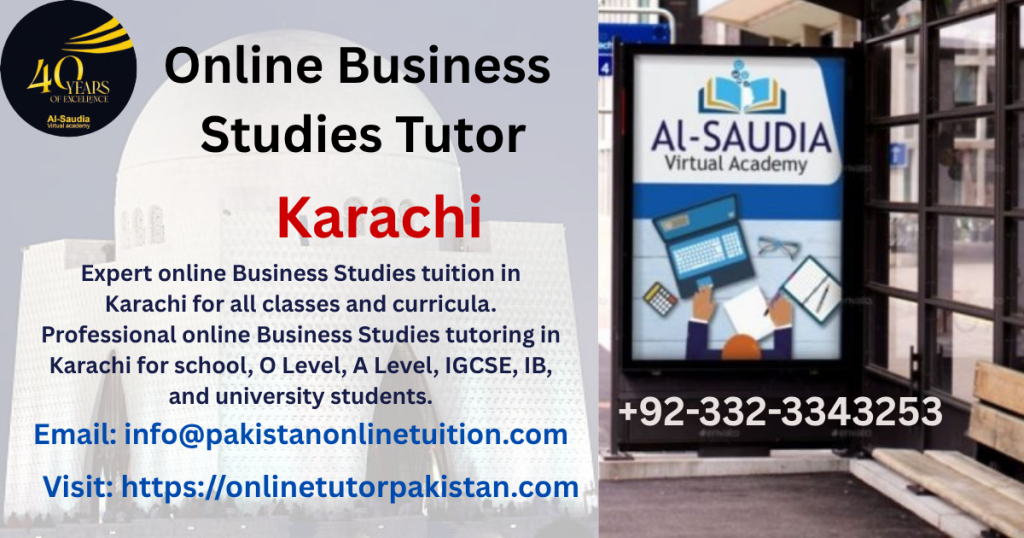 Online Business Studies Tutor Karachi