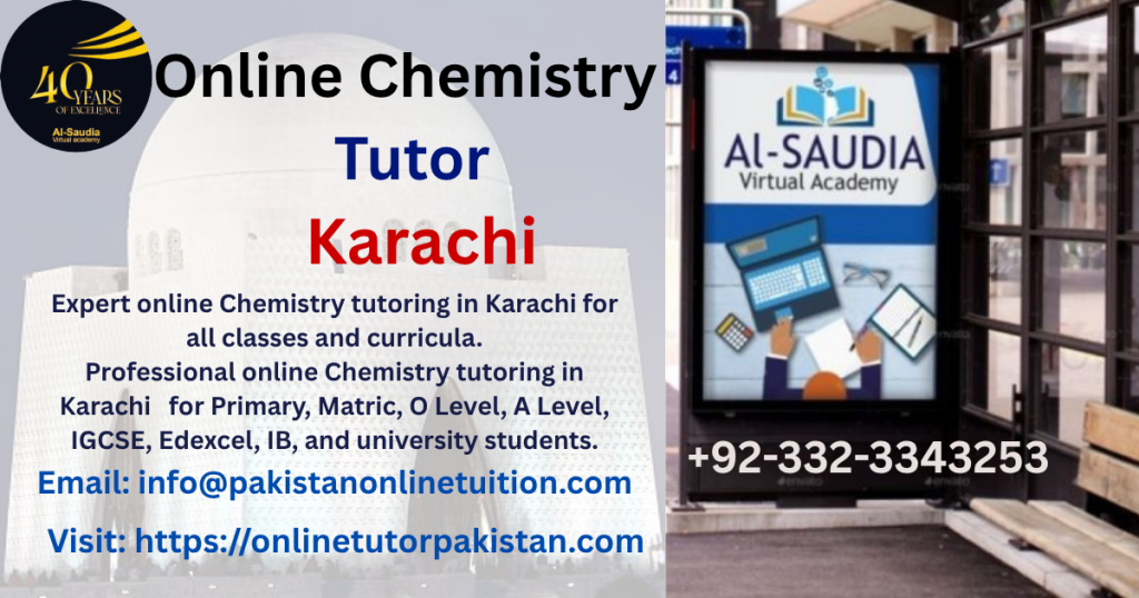 Online Chemistry Tutor Karachi