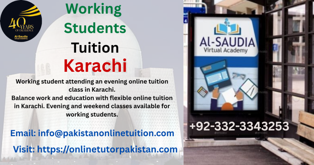 Online Tuition for Working Students Karachi